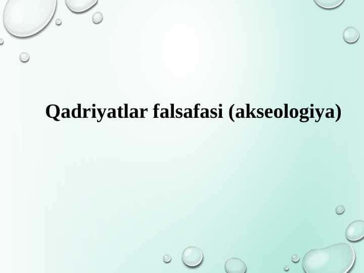 Qadriyatlar falsafasi (akseologiya)