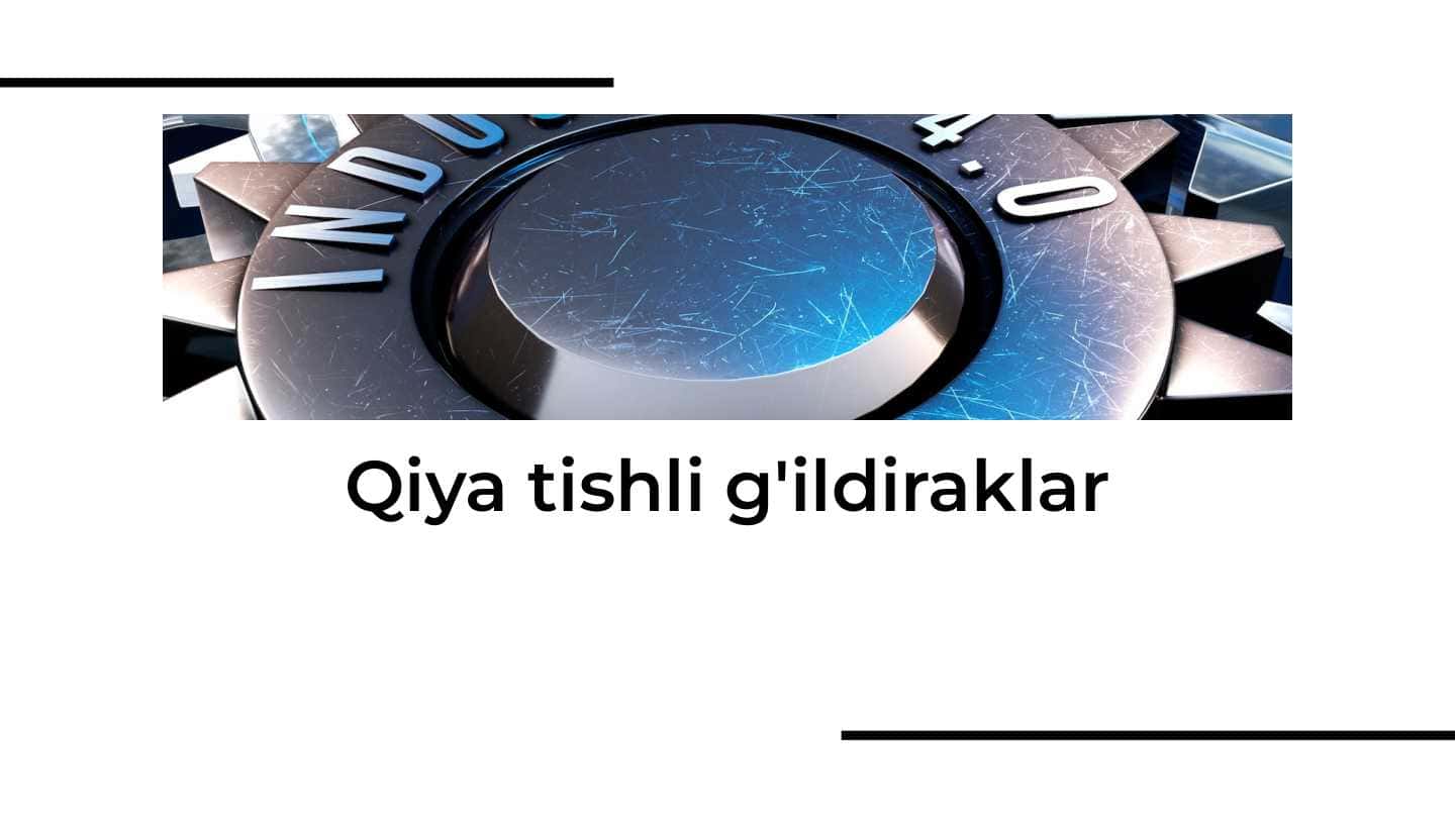 Qiya tishli g'ildiraklar