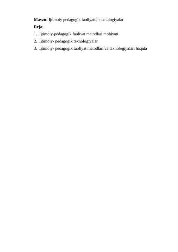 Ijtimoiy pedagogik faoliyatda texnologiyalar -Ижтимоий педагогик фаолиятда технологиялар