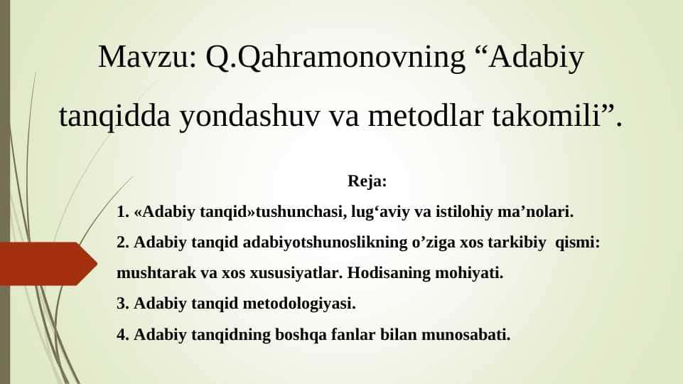 Q.Qahramonovning “Adabiy tanqidda yondashuv va metodlar takomili”