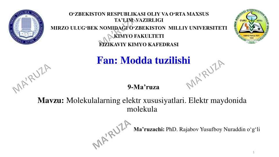 Molekulalarning elektr xususiyatlari. Elektr maydonida molekula