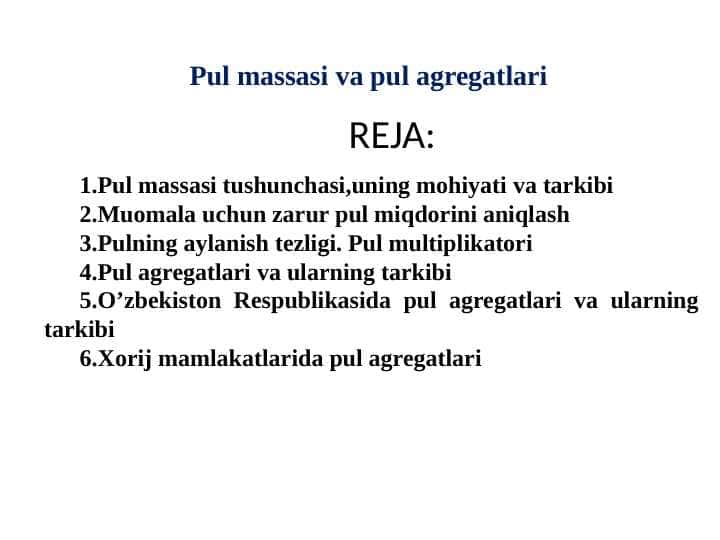 Pul massasi va pul agregatlari