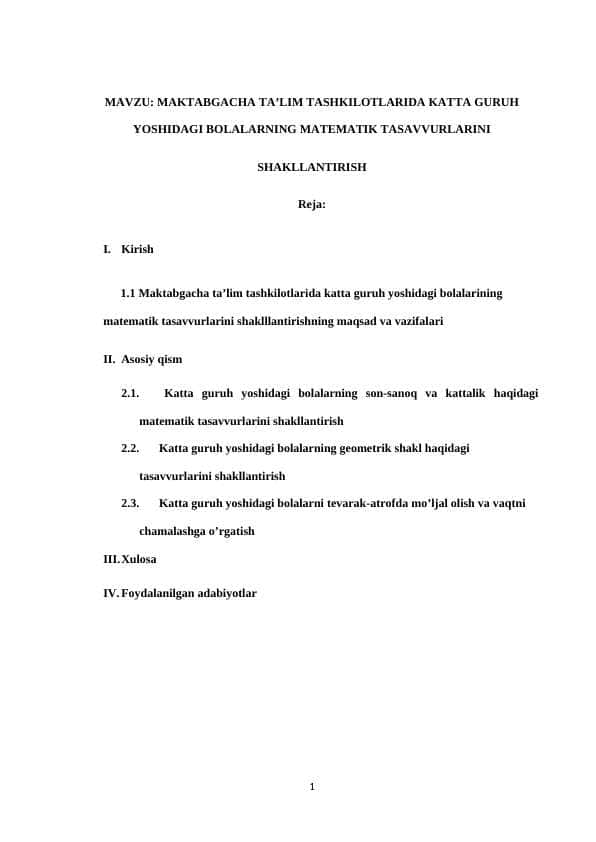 MAKTABGACHA TA’LIM TASHKILOTLARIDA KATTA GURUH YOSHIDAGI BOLALARNING MATEMATIK TASAVVURLARINI SHAKLLANTIRISH