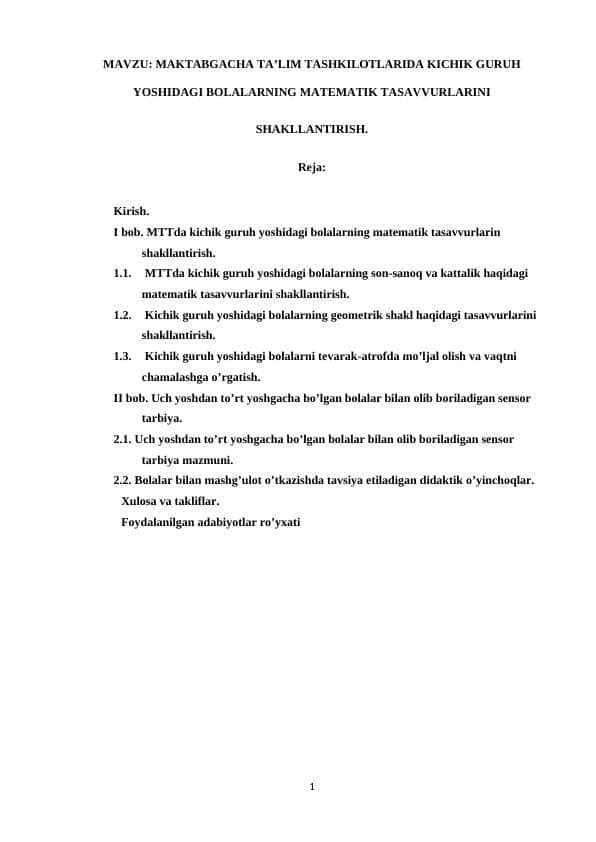 MAKTABGACHA TA’LIM TASHKILOTLARIDA KICHIK GURUH YOSHIDAGI BOLALARNING MATEMATIK TASAVVURLARINI SHAKLLANTIRISH