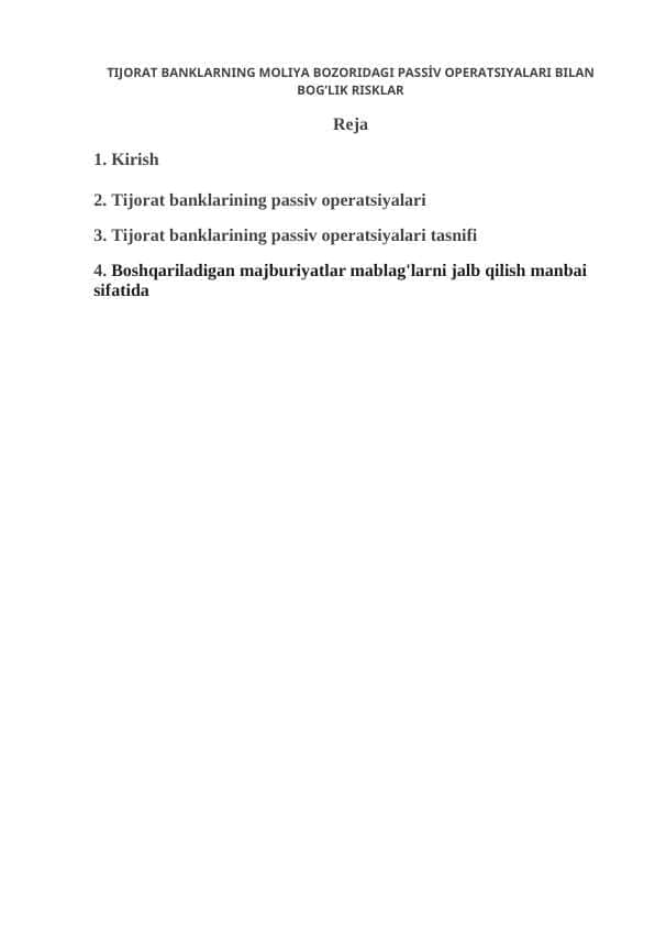 TIJORAT BANKLARNING MOLIYA BOZORIDAGI PASSİV OPERATSIYALARI BILAN BOG’LIK RISKLAR