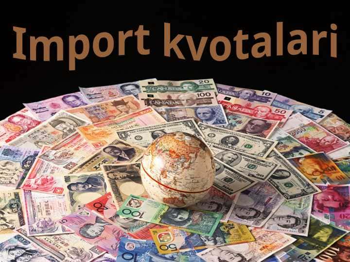 Import kvotalari