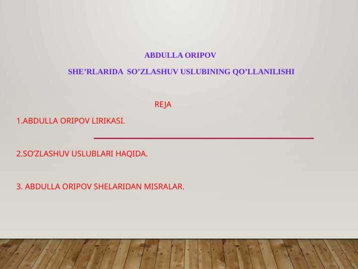 Abdulla Oripov