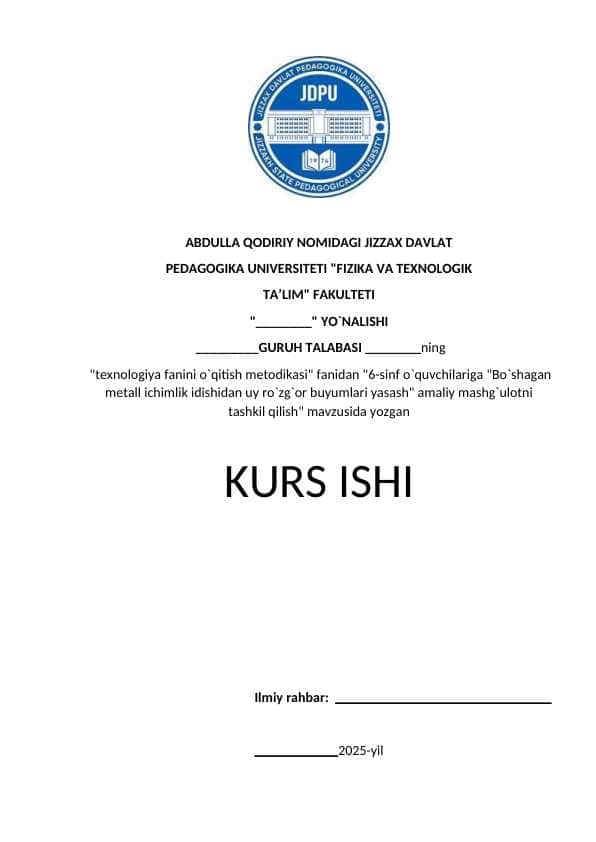 "6-sinf o`quvchilariga "Bo`shagan metall ichimlik idishidan uy ro`zg`or buyumlari yasash" amaliy mashg`ulotni tashkil qilish"