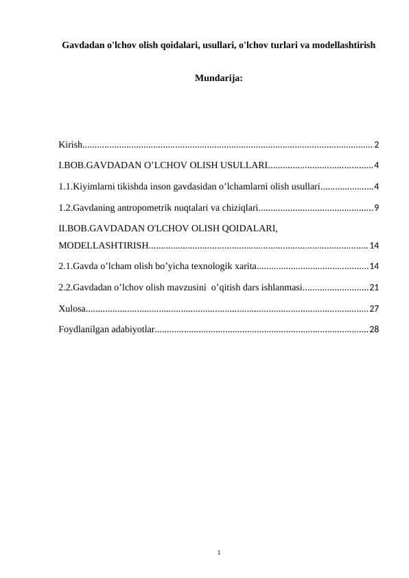 Gavdadan o'lchov olish qoidalari, usullari, o'lchov turlari va modellashtirish