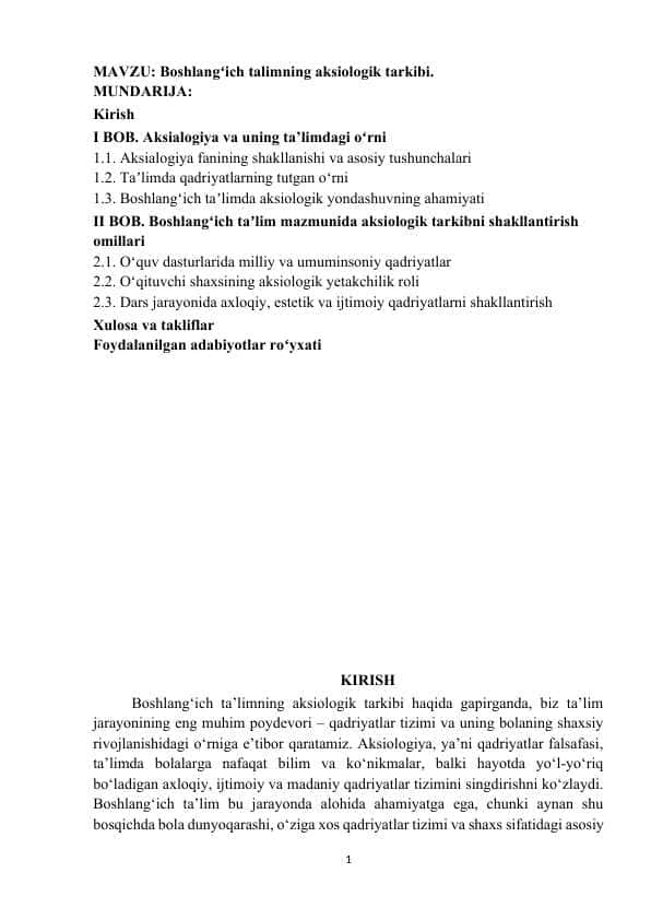 MAVZU: Boshlangʻich talimning aksiologik tarkibi. KURS ISHI