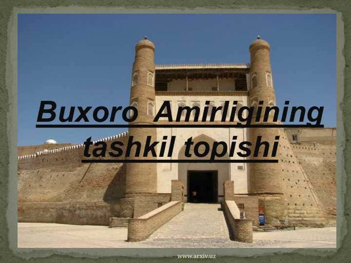 Buxoro Amirligining tashkil topishi