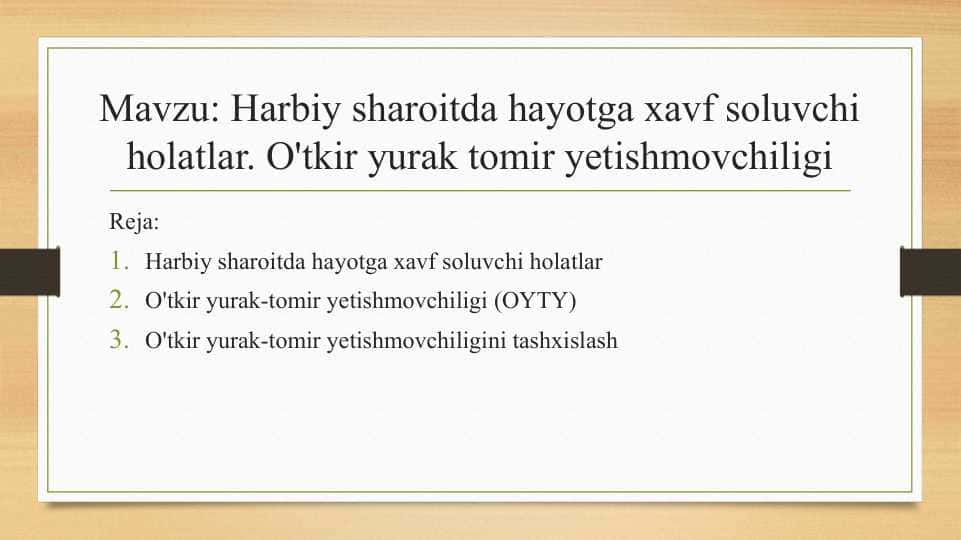 Harbiy sharoitda hayotga xavf soluvchi holatlar. O'tkir yurak tomir yetishmovchiligi