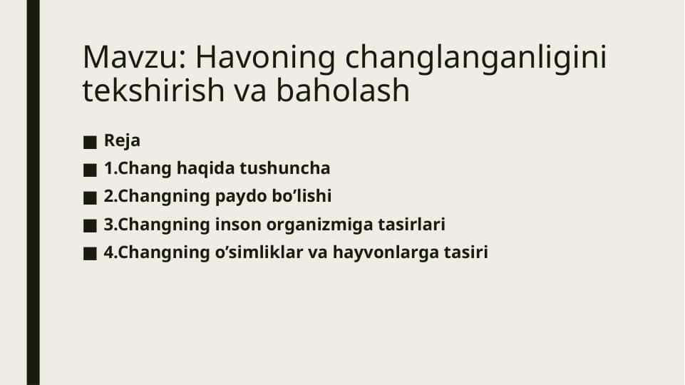 Havoning changlanganligini tekshirish va baholash