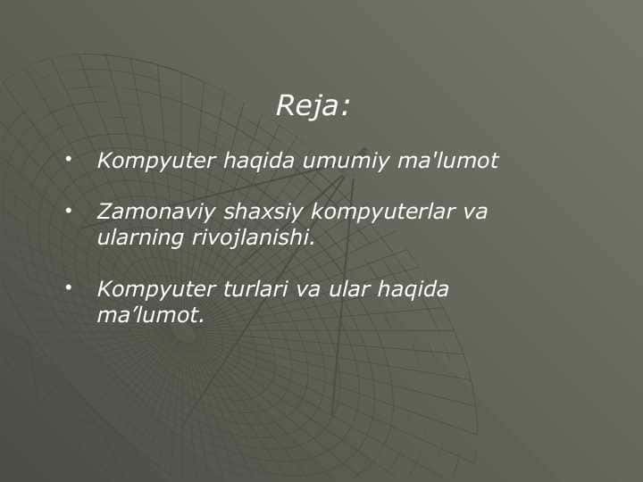 Kompyuter va ularning turlari