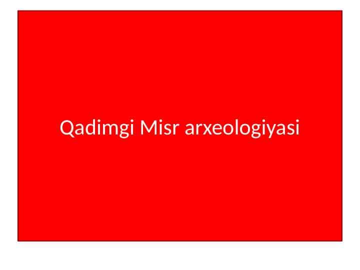 Qadimgi Misr arxeologiyasi