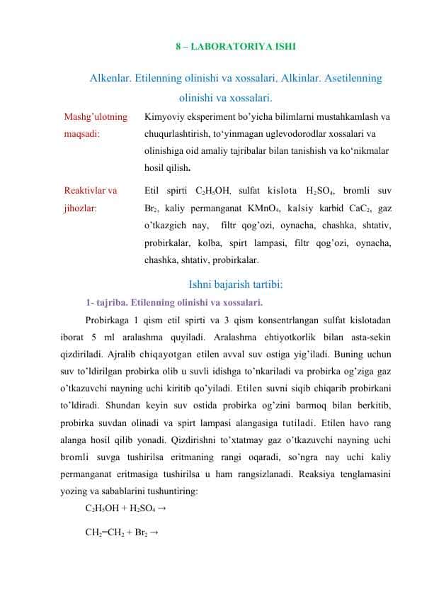 Alkenlar. Etilenning olinishi va xossalari. Alkinlar. Asetilenning olinishi va xossalari.