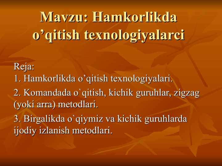 Hamkorlikda o’qitish texnologiyalarci — копия