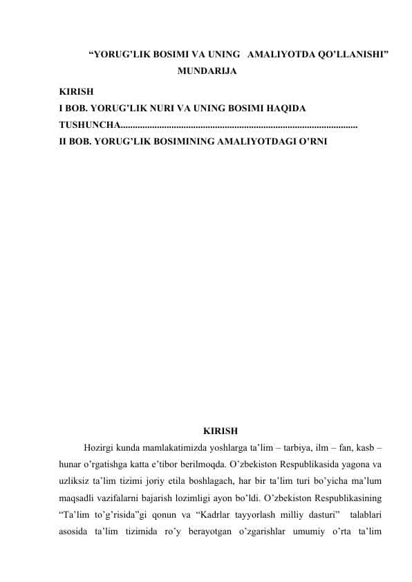 YORUG’LIK BOSIMI VA UNING AMALIYOTDA QO’LLANISHI