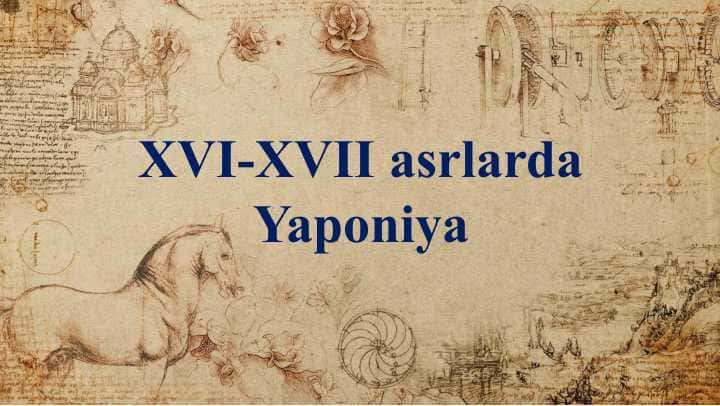 XVI-XVII asrlarda Yaponiya