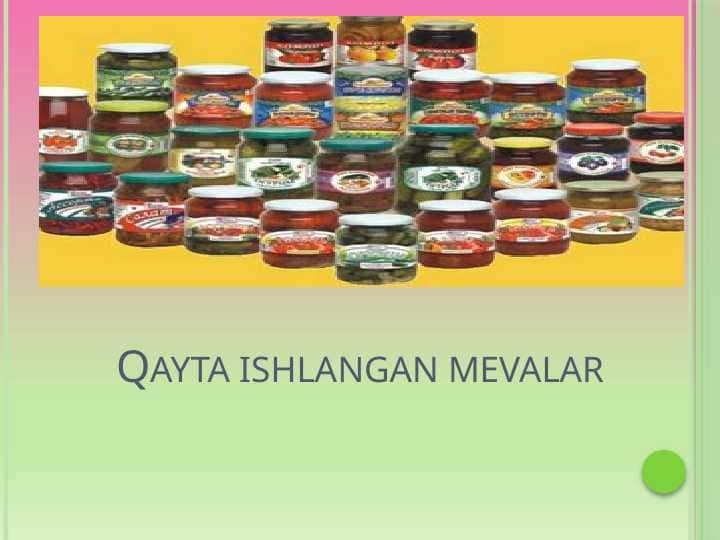 Qayta ishlangan mevalar