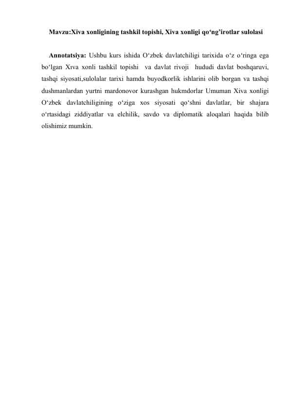 Xiva xonligining tashkil topishi, Xiva xonligi qoʻng’irotlar sulola
