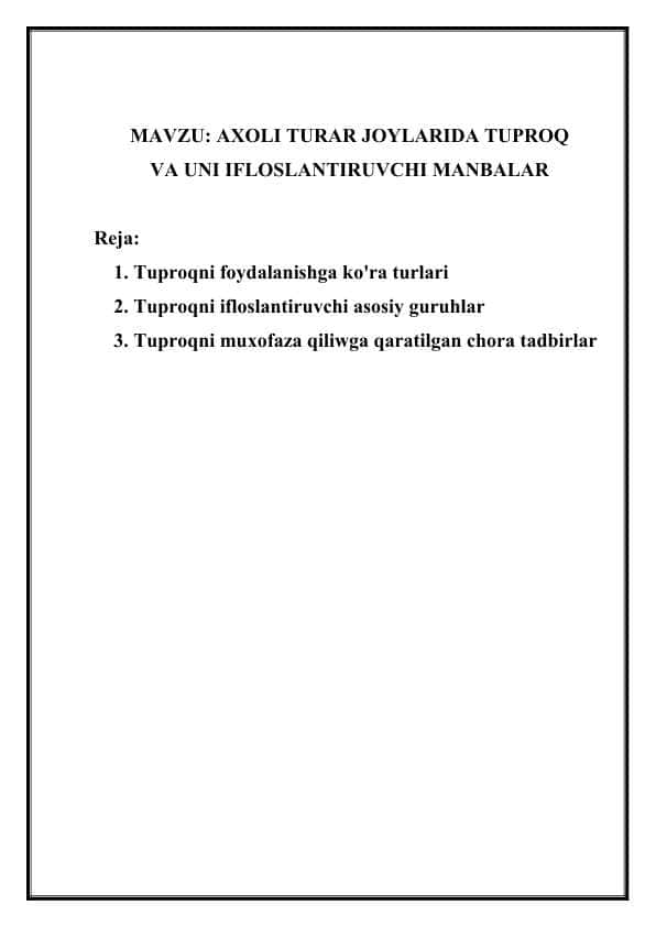AXOLI TURAR JOYLARIDA TUPROQ VA UNI IFLOSLANTIRUVCHI MANBALAR