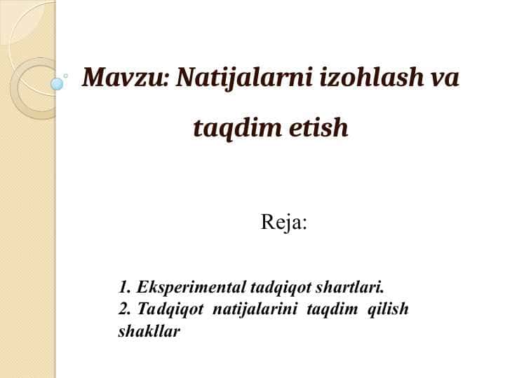 Natijalarni izohlash va taqdim etish