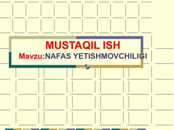NAFAS YETISHMOVCHILIGI