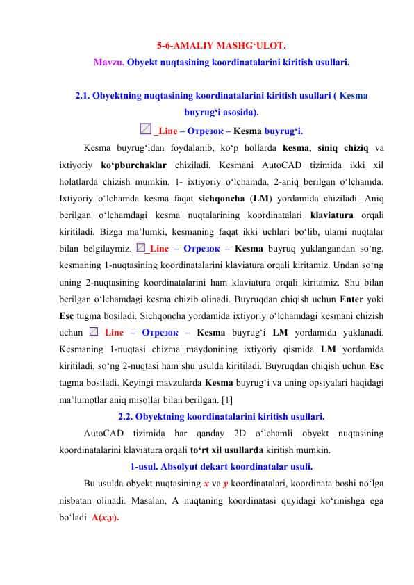 Obyekt nuqtasining koordinatalarini kiritish usullari.