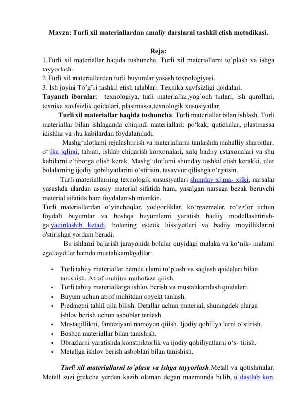 Turli xil materiallardan amaliy darslarni tashkil etish metodikasi.