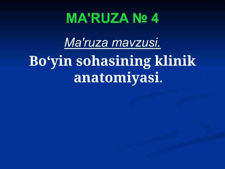 Boʻyin sohasining klinik anatomiyasi.