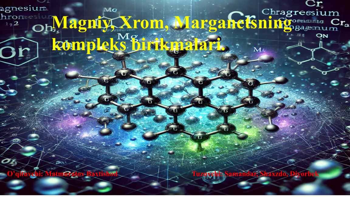 Mg, Xr, Mn kompleks birikmalari