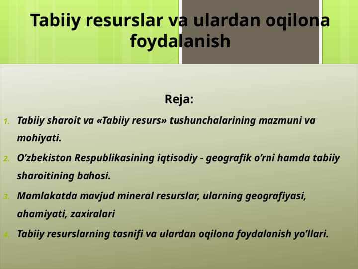 Tabiiy resurslar va ulardan oqilona foydalanish