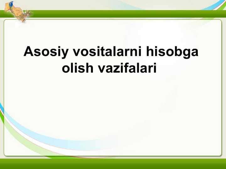 Asosiy vositalar auditi (2)