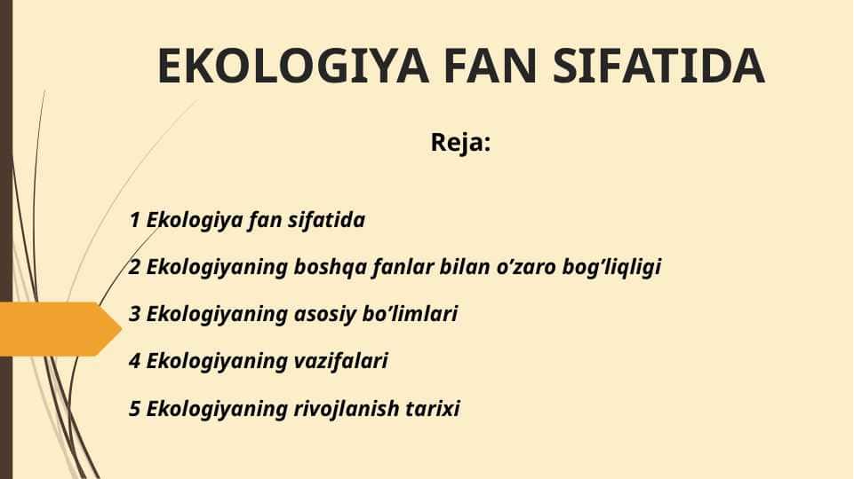EKOLOGIYA FAN SIFATIDA