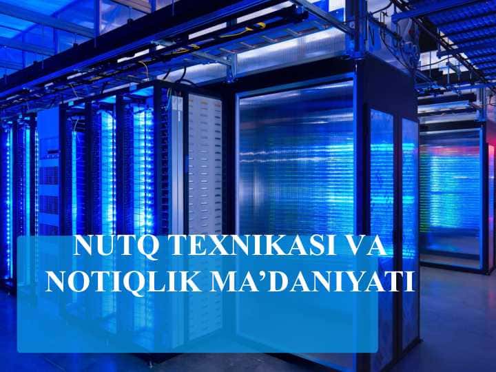 NUTQ TЕХNIKАSI VА NОTIQLIK MA’DANIYATI