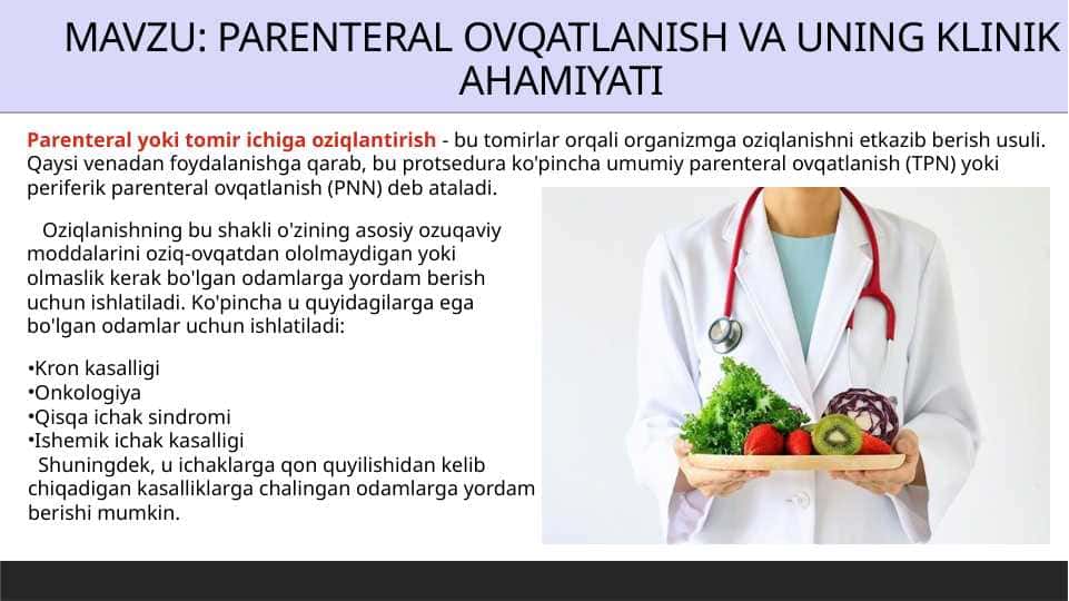 PARENTERAL OVQATLANISH VA UNING KLINIK AHAMIYATI
