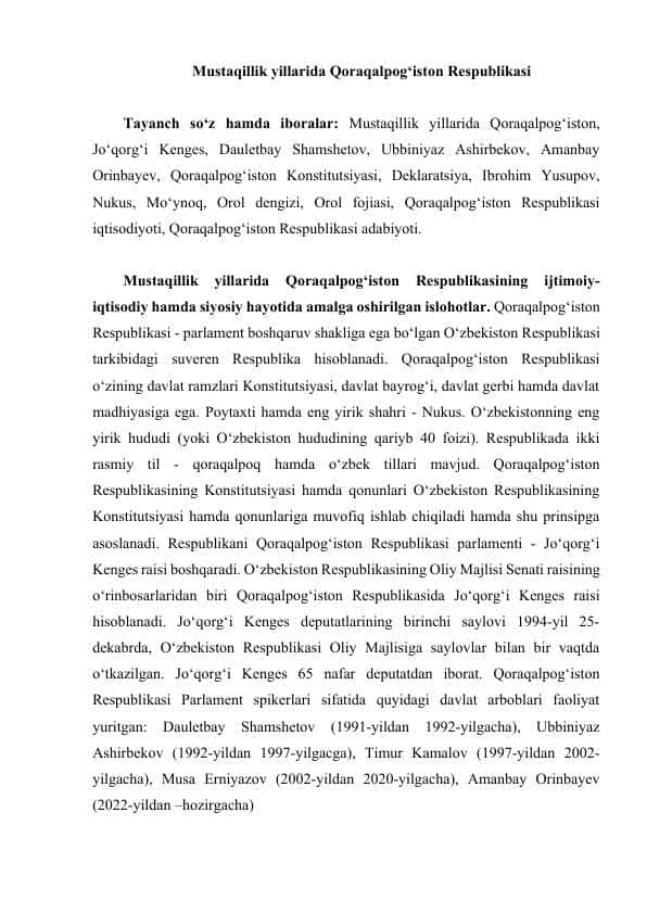 Mustaqillik yillarida Qoraqalpog‘iston Respublikasi