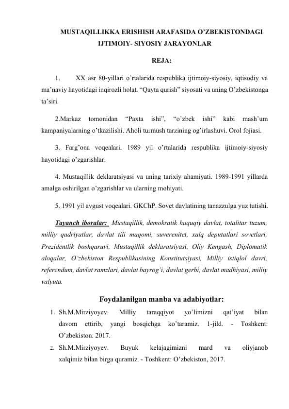 MUSTAQILLIKKA ERISHISH ARAFASIDA O’ZBEKISTONDAGI IJTIMOIY- SIYOSIY JARAYONLAR
