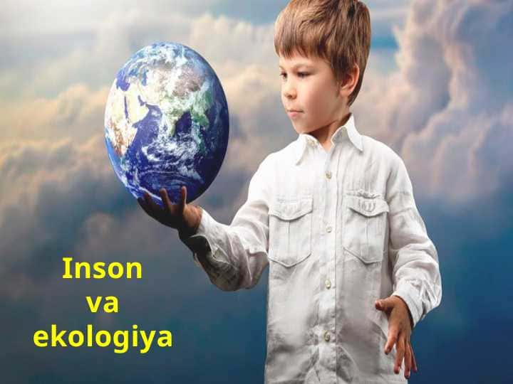 Inson va ekologiya