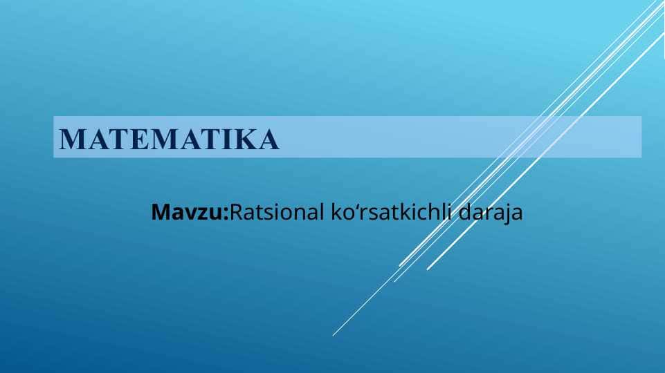 Ratsional ko'rsatkichli daraja