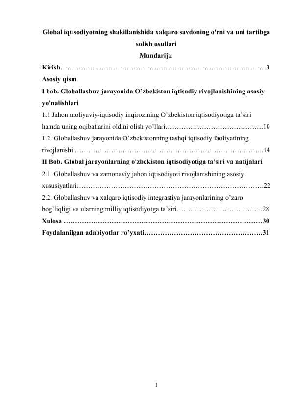 global iqtisodiyotning shakillanishida xalqaro savdoning o'rni va uni tartibga solish usullari
