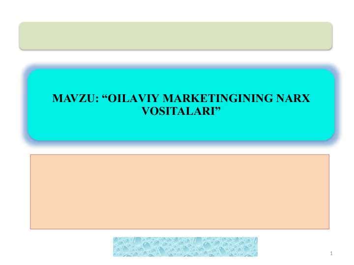 OILAVIY MARKETINGINING NARX VOSITALARI