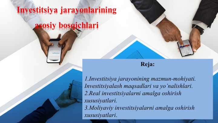 Investitsiya jarayonlarining asosiy bosqichlari