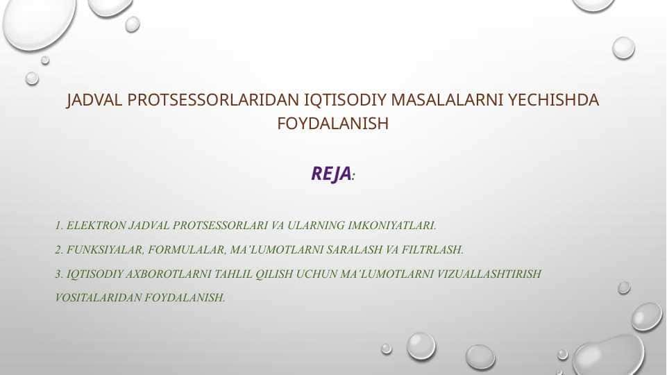 Jadval protsessorlaridan iqtisodiy masalalarni yechishda foydalanish