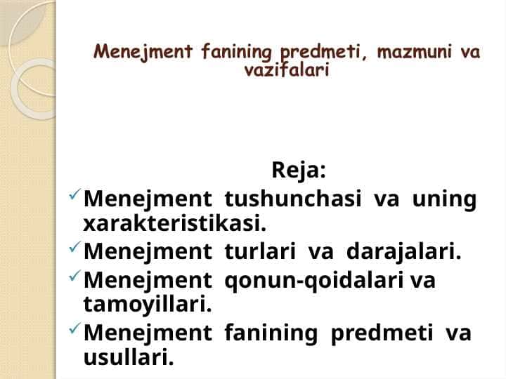 Menejment fanining predmeti, mazmuni va vazifalari
