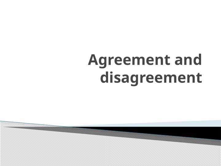 Agreement and disagreement.pptx