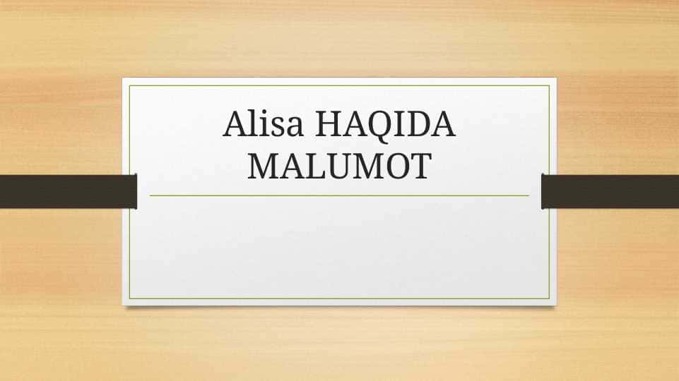 Alisa HAQIDA MALUMOT.pptx