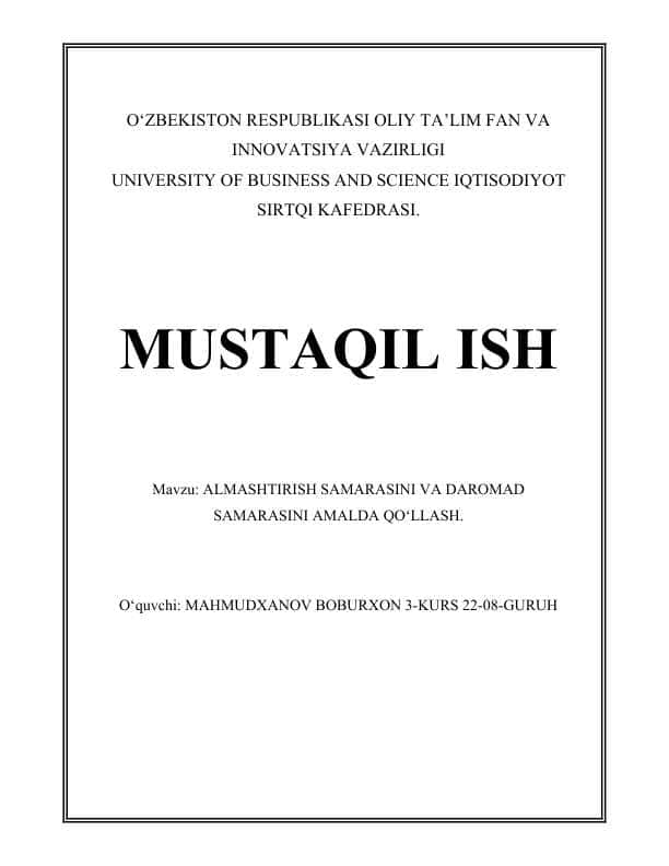 ALMASHTIRISH SAMARASINI VA DAROMAD SAMARASINI AMALDA QOʻLLASH.docx