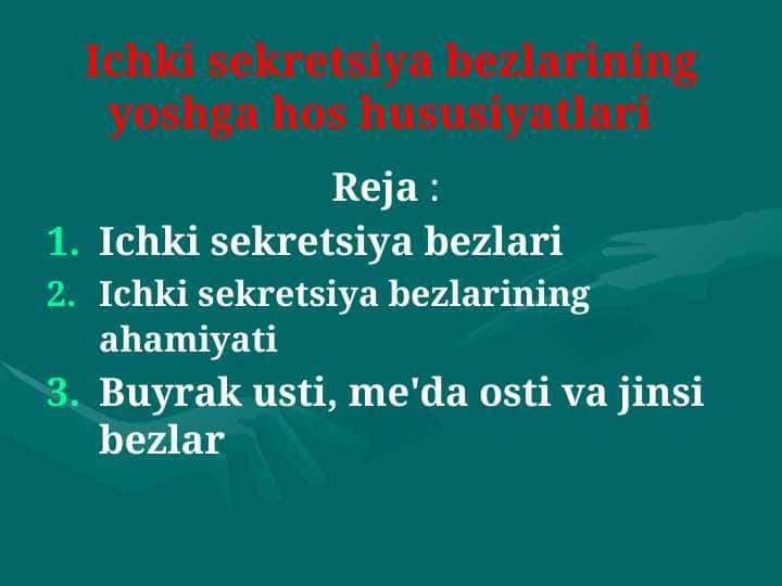 Ichki sekretsiya bezlarining yoshga hos hususiyatlari